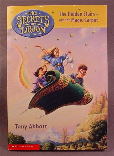 The Secrets of Droon, The Hidden Stairs & The Magic Carpet