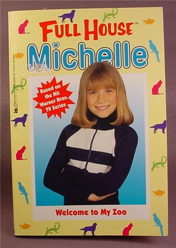 Full House Michelle, Welcome To My Zoo, Paperback Chapter Book