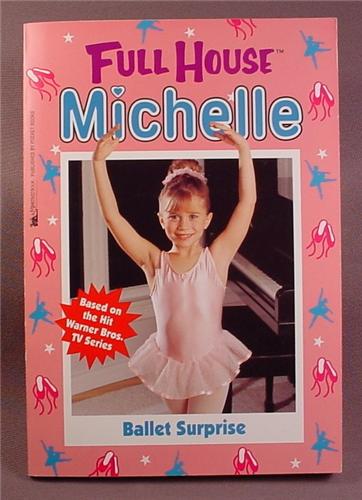 Full House Michelle, Ballet Surprise, Paperback Chapter Book