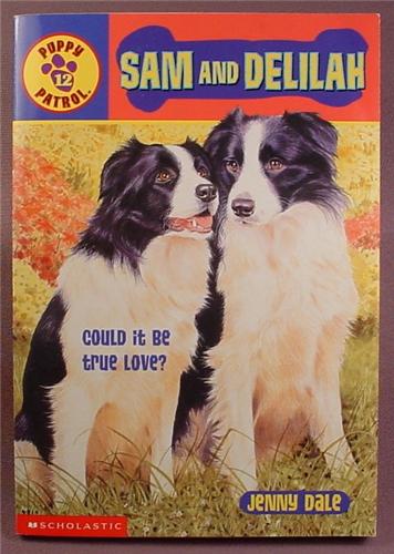 Puppy Patrol, Sam and Delilah, Paperback Chapter Book, Scholastic