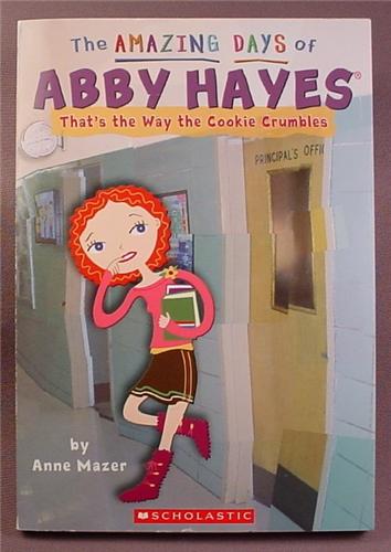 The Amazing Days of Abby Hayes, That's The Way The Cookie Crumbles