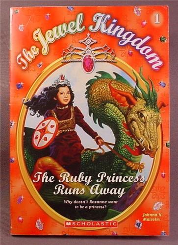 The Jewel Kingdom, The Ruby Princess Runs Away, Paperback Chapter Book, #1,  Scholastic, RL2