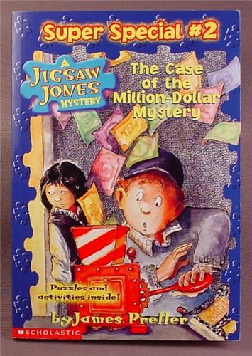 A Jigsaw Jones Mystery, The Case Of The Million Dollar Mystery