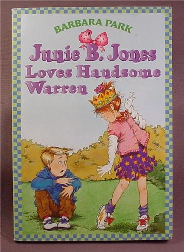 Junie B. Jones Loves Handsome Warren, Paperback Chapter Book