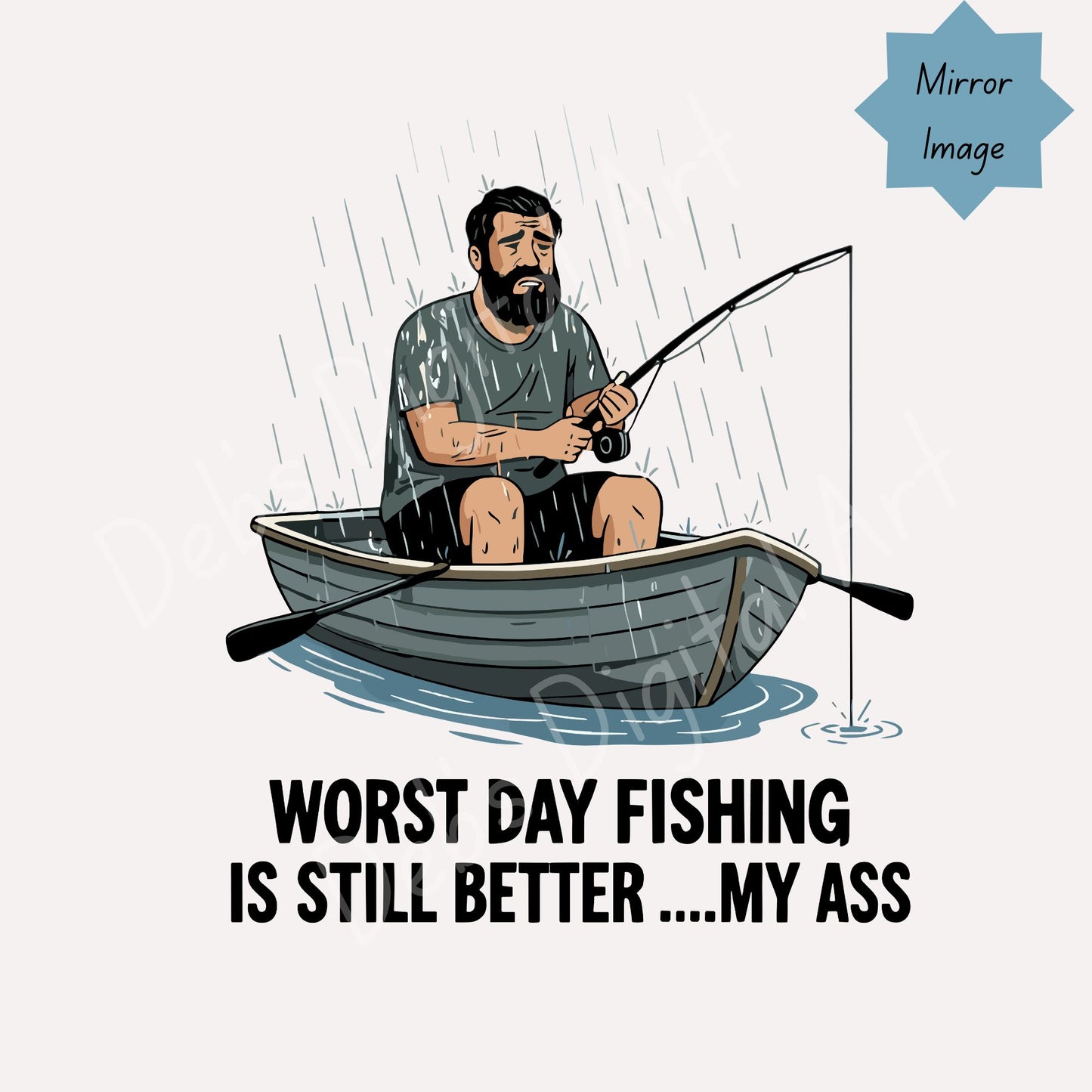 Sad Man Fishing in the Rain Clipart, with Quote “Worst Day Fishing…My Ass”, SVG PNG EPS JPG Digital Download