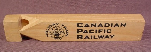 Canadian Pacific Railway Advertising Promotional Wooden Whistle, 7"