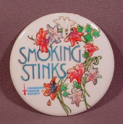 Pinback Button 2 1/4" Round, Smoking Stinks, Canadian Cancer Societ