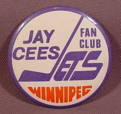 Pinback Button 2 1/4" Round, Jay Cees Fan Club Winnipeg Jets, Defun