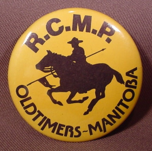 Pinback Button 2 1/4" Round, R.C.M.P. Oldtimers Manitoba