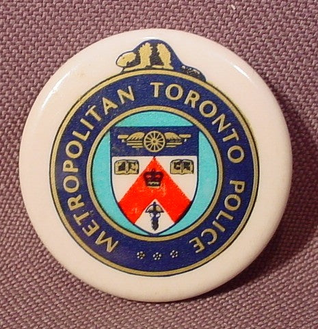Pinback Button 1 1/8" Round, Metropolitan Toronto Police