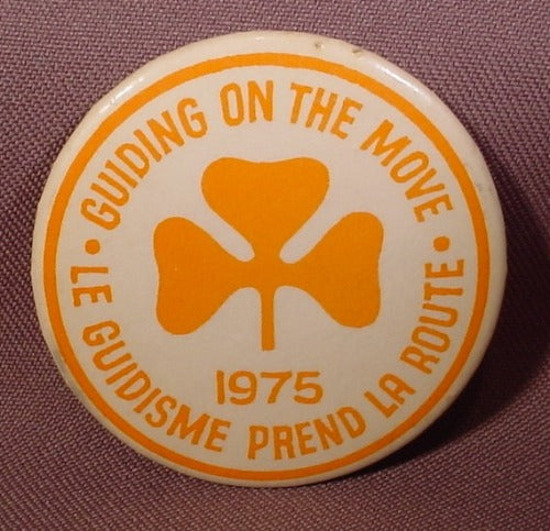 Pinback Button 2 1/4" Round, Girl Guides, Guiding On The Move, 1975