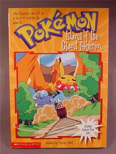 Pokemon Island of The Giant Pokemon, Paperback Chapter Book, #2