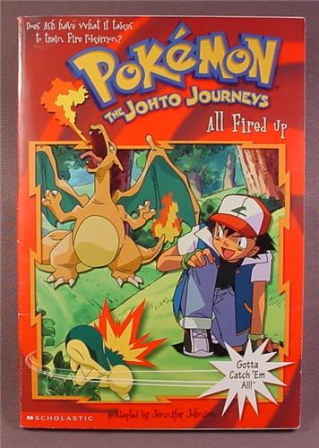 Pokemon The Johto Journeys, All Fired Up, Paperback Chapter Book