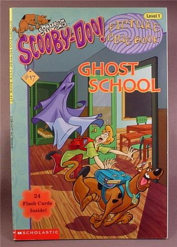 Scooby-Doo Ghost School, Paperback Picture Clue Book, #17 Scholastic