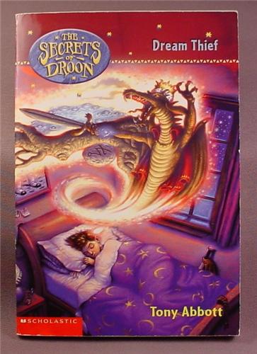 The Secrets of Droon, Dream Thief, Paperback Chapter Book, #17