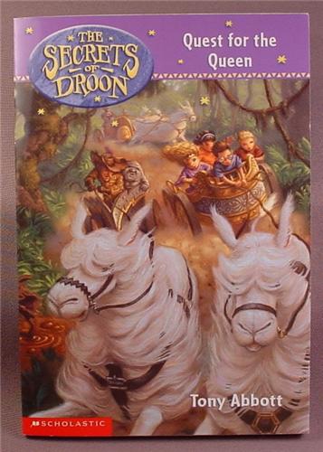 The Secrets of Droon, Quest For The Queen, Paperback Chapter Book