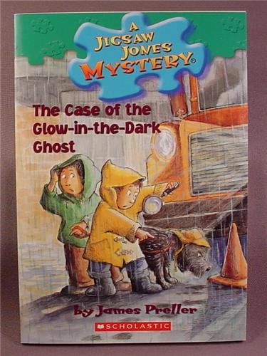 A Jigsaw Jones Mystery, The Case of The Glow In The Dark Ghost
