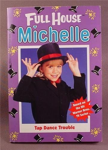 Full House Michelle, Tap Dance Trouble, Paperback Chapter Book