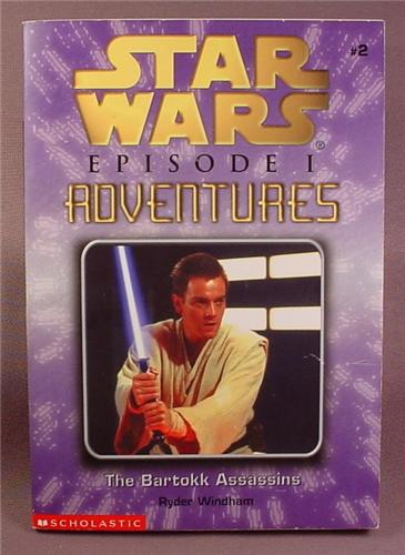 Star Wars Episode 1 Adventures, The Bartokk Assassins, Paperback