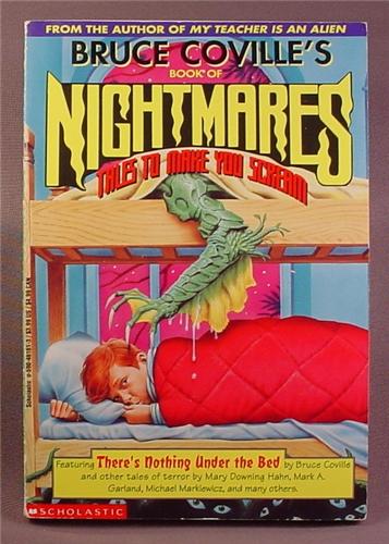 Bruce Coville's Book Of Nightmares, There's Something Under The Bed