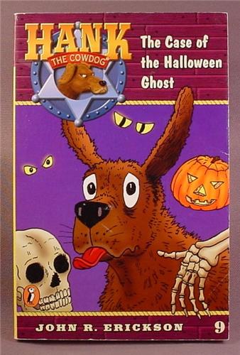 Hank The Cowdog, The Case Of The Halloween Ghost, Paperback Chapter