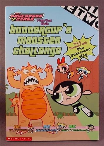 The Powerpuff Girls, Buttercup's Monster Challenge, Paperback