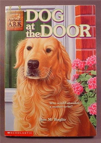 Animal Ark, Dog At The Door, Paperback Chapter Book, Scholastic