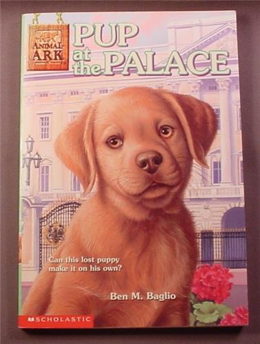 Animal Ark, Pup At The Palace, Paperback Chapter Book, Scholastic