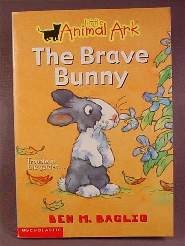 Little Animal Ark, The Brave Bunny, Paperback Book, Scholastic