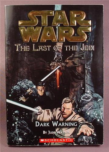 Star Wars Last Of The Jedi, Dark Warning, Paperback Chapter Book