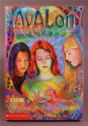 Avalon Web Of Magic, Circles In The Stream, Paperback Chapter Book